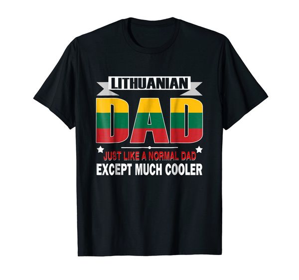 

novelty 3d printed short sleeve 's lithuanian dad is much cooler father's day flag sport hooded sweatshirt hoodie t shirt