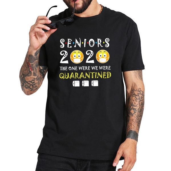

seniors 2020 the one where they were quarantined social distancing t shirt eu size camiseta sport hooded sweatshirt hoodie
