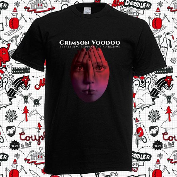 

crimson voodoo everything happens for no reason men's black t shirt size s 3xl short sleeves t shirt tee sport hooded sweatshirt hoodie