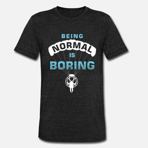 

being normal is boring paramotor paragliders designers graphic t shirt funky digital printing slim fit tracksuit hoodie sweatshirt