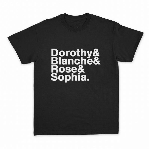 

dorothy blanche rose sophia women tshirt cotton casual funny t shirt lady yong girl tee higher quality drop ship s-490, White
