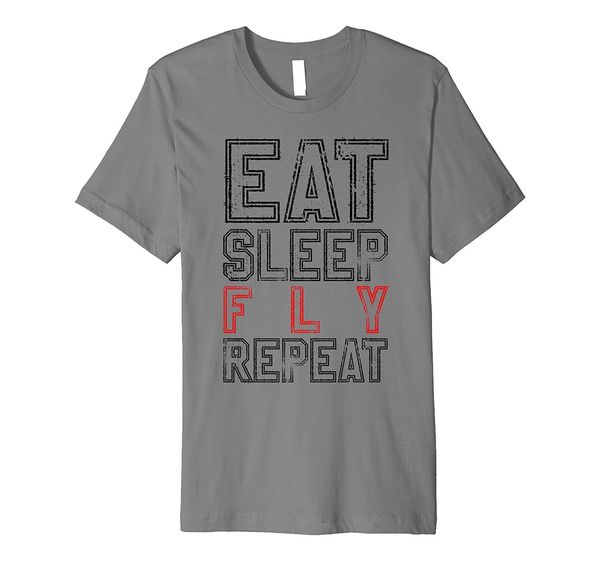 

2019 fashion eat sleep fly repeat t-shirt funny airplane pilot gift tee shirt sport hooded sweatshirt hoodie