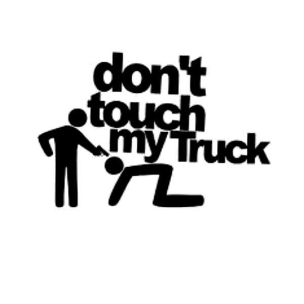 

15.2cm*10.3cm don't touch my truck reflective car styling sticker motorcycle car decal accessories black/sliver c8-1428