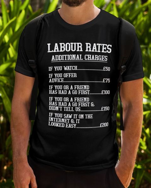 

sport style fashion men t shirts labour rates t-shirt funny tradesman electrician plumber builder carpenterfunny t shirts for men