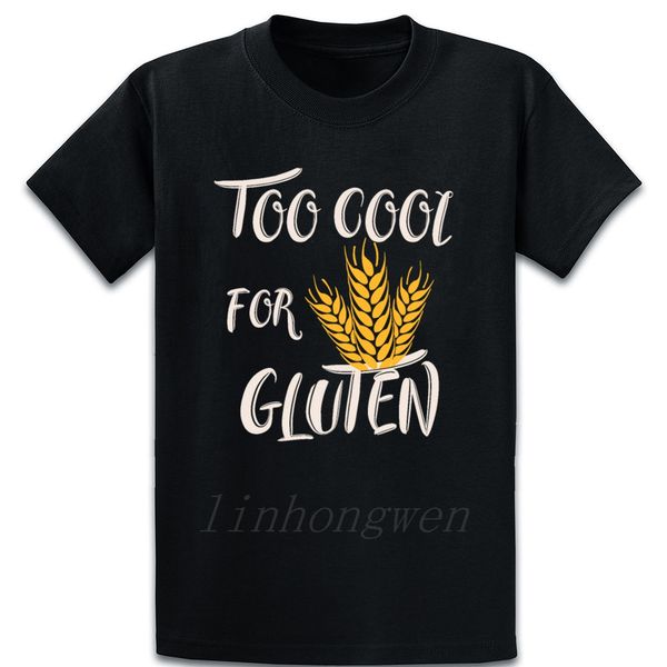 

too cool for gluten t shirt cotton homme anti-wrinkle over size s-5xl spring comical printed normal shirt sport hooded sweatshirt hoodie