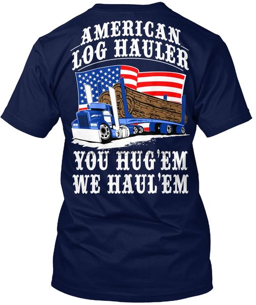 

men t shirt truck driver log hauler american tshirts women t-shirt sport hooded sweatshirt hoodie