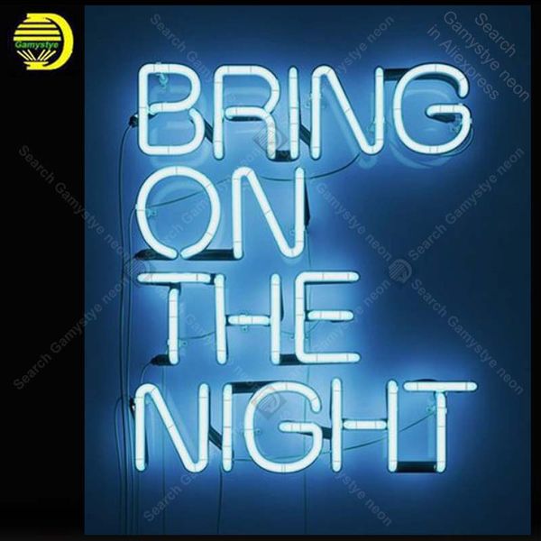 

neon sign for bring on the night neon bulb sign handcraft neon signboard art wall lights anuncio luminos with clear board