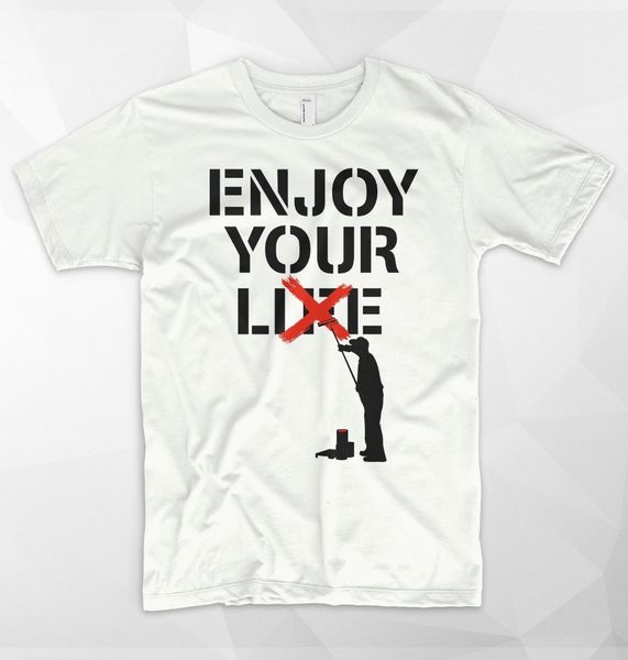 

summer enjoy your lie life t shirt banksy painter london street art wall mural gift tee sport hooded sweatshirt hoodie