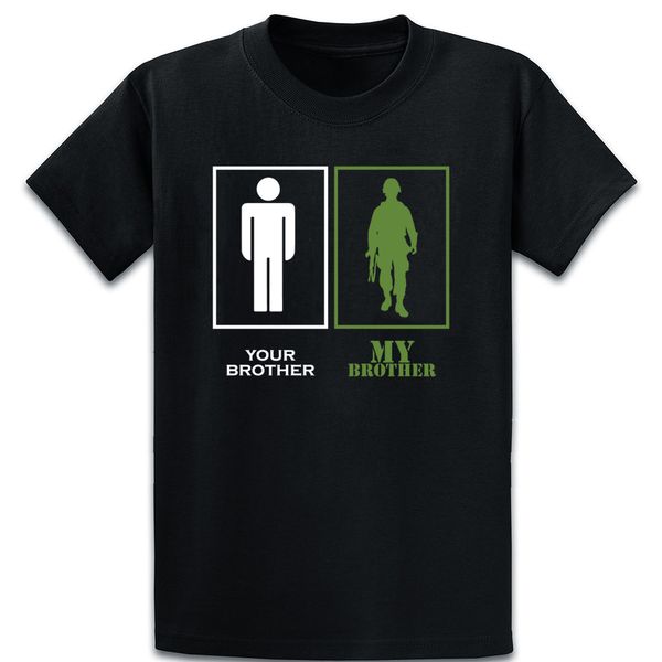

my soldier brothers t shirt loose cool short sleeve summer cool size s-5xl design humor shirt sport hooded sweatshirt hoodie