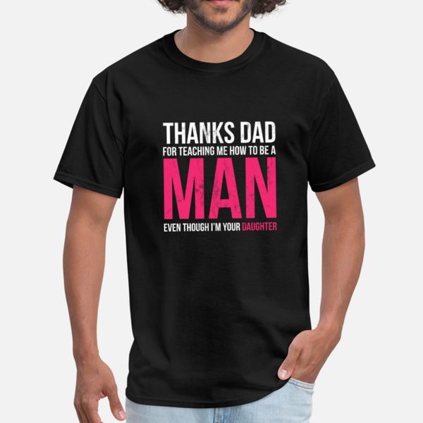 

dad thanks for teaching me how to be a man gift t shirt cute digital printing o-neck tracksuit hoodie sweatshirt
