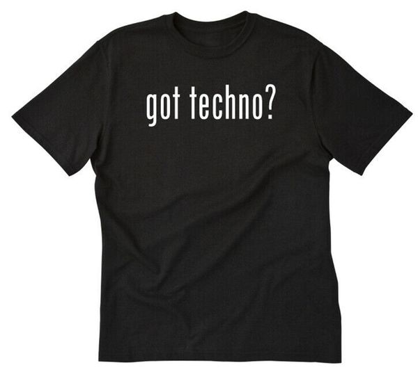 

got techno t-shirt funny rave dance music dj dee jay tee shirt retro tee shirt sport hooded sweatshirt hoodie
