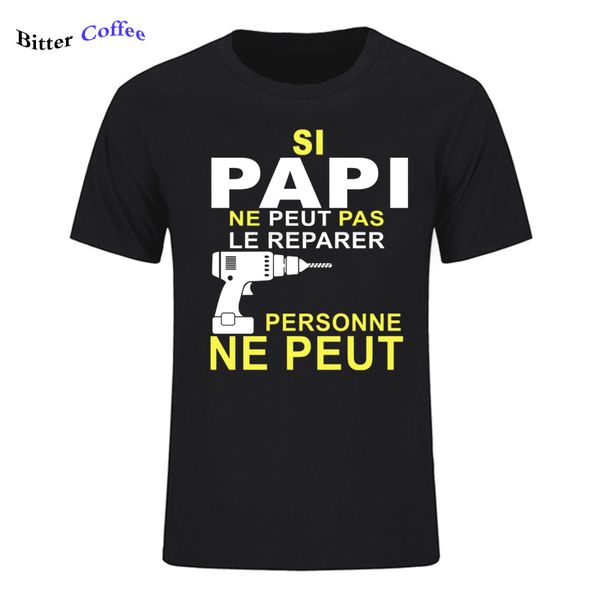 

si papi ne peut pas le rparer personne ne peut print short sleeve cool design summer novelty sport hooded sweatshirt hoodie men t shirt