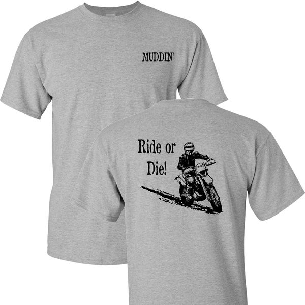 

2020 fashion muddin' ride or die on a grey hoodie designers t shirts sweatshirt