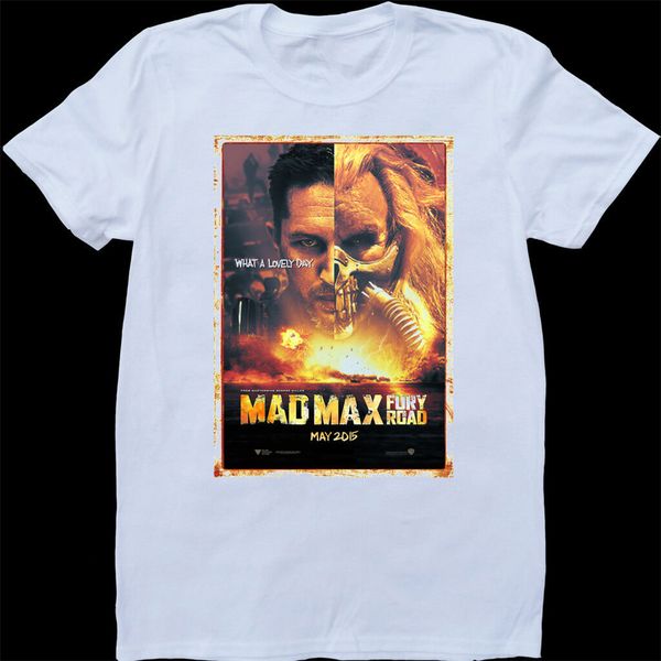

mad max fury road what a lovely day mens white custom made t-shirt custom screen printed tee shirt sport hooded sweatshirt hoodie