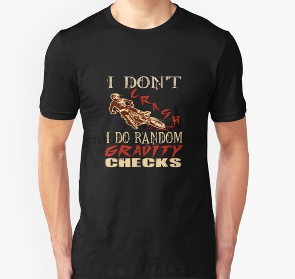 

men tshirt i dont crash i do random gravity checks t shirt printed t-shirt tees sport hooded sweatshirt hoodie