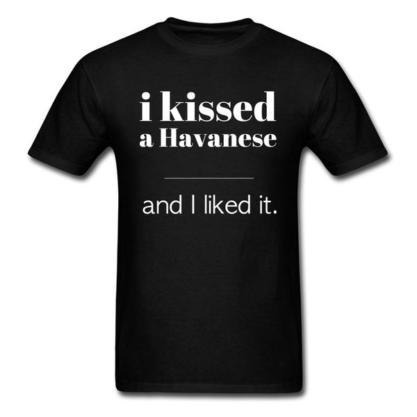 

i kissed a havanese t classic swea 2018 new fashion black funny saying hip hop tees fitness sport hooded sweatshirt hoodie t shirt