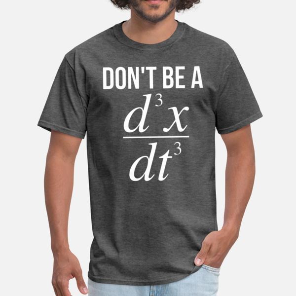 

don t be a d3x dt3 math t shirt diy popular tracksuit hoodie sweatshirt
