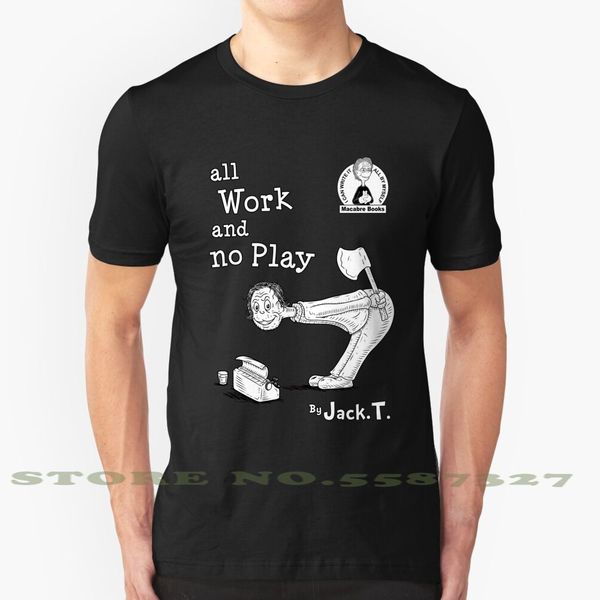 

all work and no play black for horror seuss child book horror book king literature macabre stephen king hooded sweatshirt hoodie men t shirt