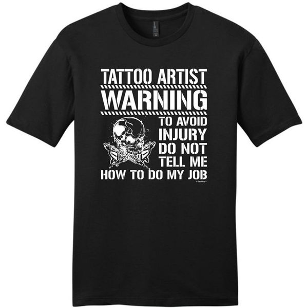 

new summer tee shirt avoid injury dont tell how to do job tattoo artist young mens t-shirt fashion t-shirt sport hooded sweatshirt hoodie