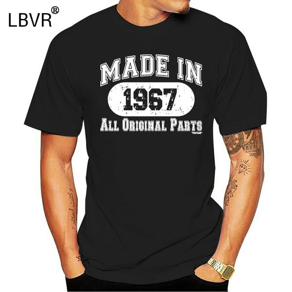 

2019 fashion made in 1967 all original parts funny birthday t-shirt w tee shirt sport hooded sweatshirt hoodie