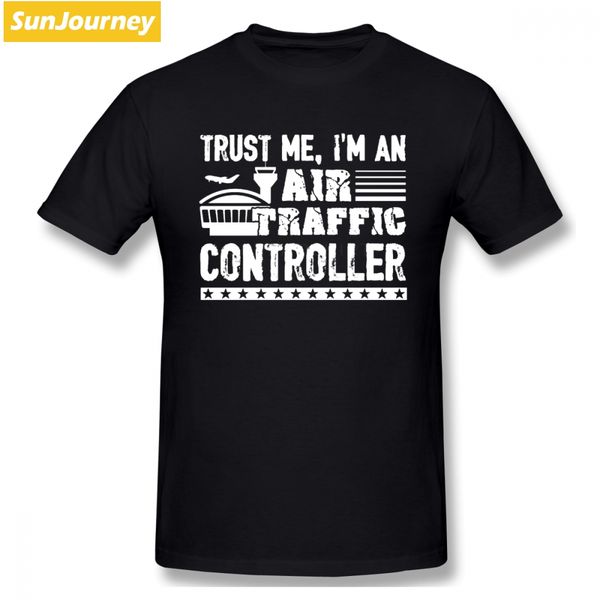 

trust me i'm an air traffic controller men t shirt pop resilient 4xl 5xl 6xl custom short sleeve t shirt men sport hooded sweatshirt ho