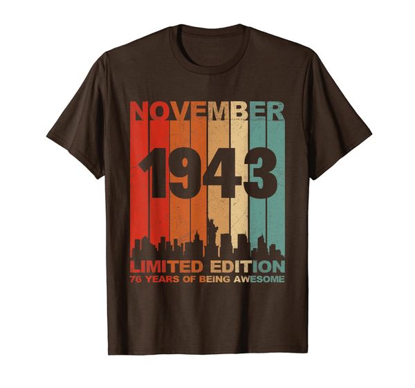 

awesome november 1943 76th birthday 76 years old shirt gift, White;black