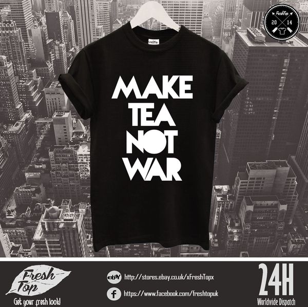 

make tea not war t shirt peace one world planet love united john lennon activist sport hooded sweatshirt hoodie