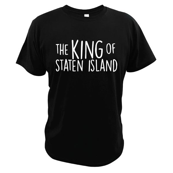 

the king of staten island t-shirt upcoming comedy film simply style quote short sleeves sport hooded sweatshirt hoodie