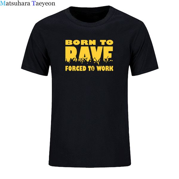 

born to rave forced to work xmas funny t shirts mens t shirt tshirt men short sleeve t-shirt tees sport hooded sweatshirt hoodie