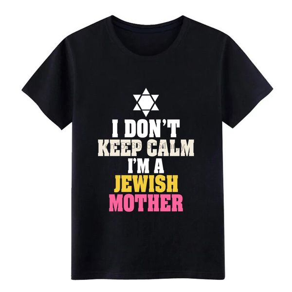 

men's i don keep calm i'm a jewish mother t shirt printing gents crazy funny summer letters shirt sport hooded sweatshirt hoodie