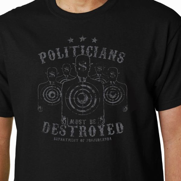 

politicians must be destroyed t shirt politics political quote geek funny slogan short hip hop t shirts sport hooded sweatshirt hoodie