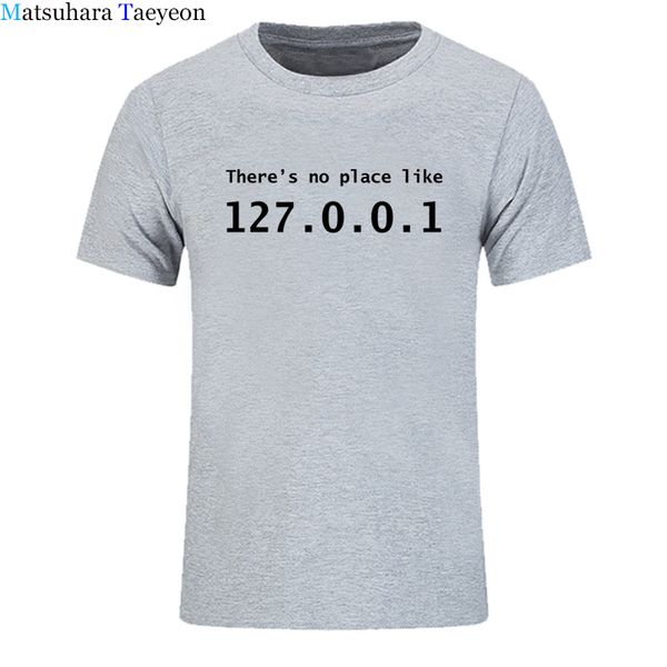 

funny ip address brand summer short sleeve there's no place like 127.0.0.1 computer geek comedy hooded sweatshirt hoodie men t shirt
