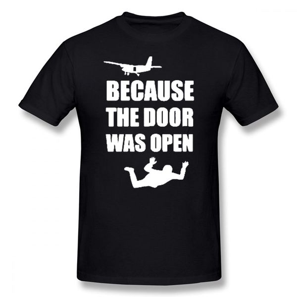 

sport because the door was open t-shirt funny printed t shirts men skydiver t-shirts men new fashion short sleeve tees