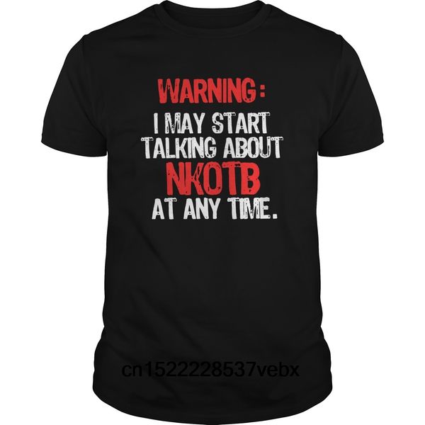 

funny men t shirt women novelty tshirt warning i may start talking about nkotb at any time cool t-shirt sport hooded sweatshirt hoodie