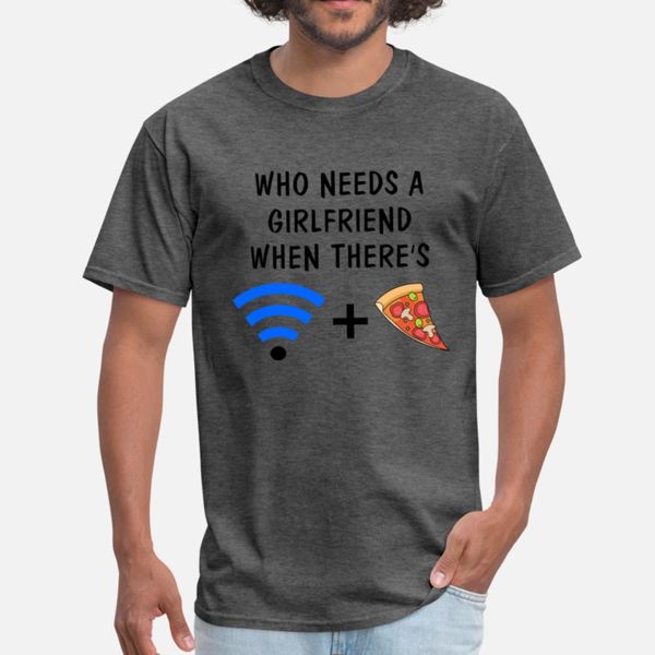 

who needs a girlfriend when there's wifi and pizza t shirt cute horror slim fit tracksuit hoodie sweatshirt