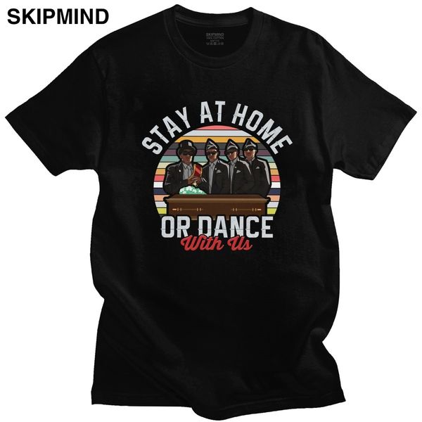 

funny stay at home or dance with us t shirt short sleeves leisure coffin dance meme quarantine tshirt t shirt sport hooded sweatshirt hoodie
