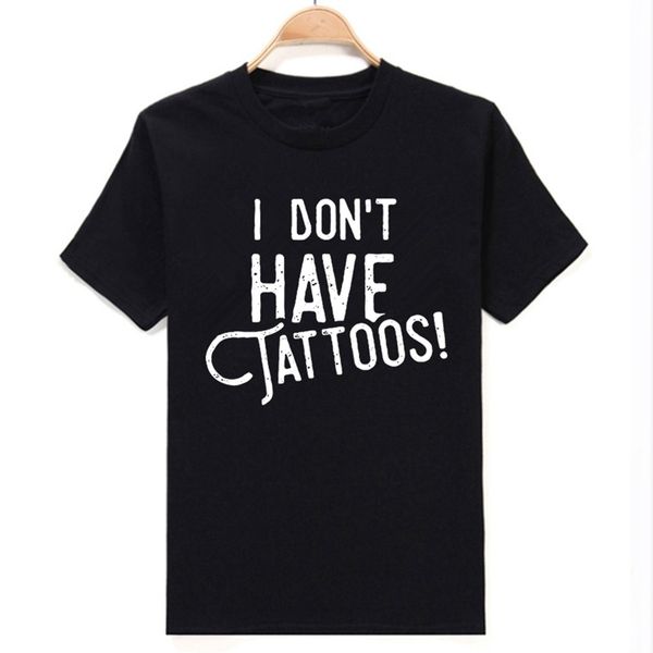 

new creative black t shirt i don't have tattoos fashionable clothes lovely breathable tee shirt sport hooded sweatshirt hoodie
