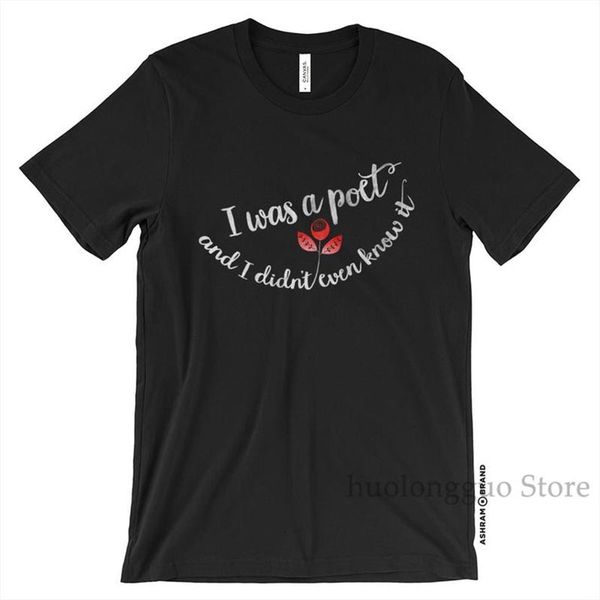 

i was a poet t shirt super soft women black tshirt graphic tee message quote humor humorous funny cute sport hooded sweatshirt hoodie