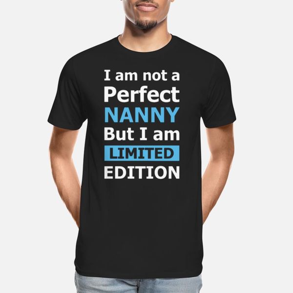 

i am not a perfect nanny but i am limited edition designers graphic t shirt fun breathable tracksuit hoodie sweatshirt