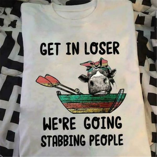 

cow get in loser we're going stabbing people men t-shirt cotton s-3xl loose size ajax funny tee shirt sport hooded sweatshirt hoodie