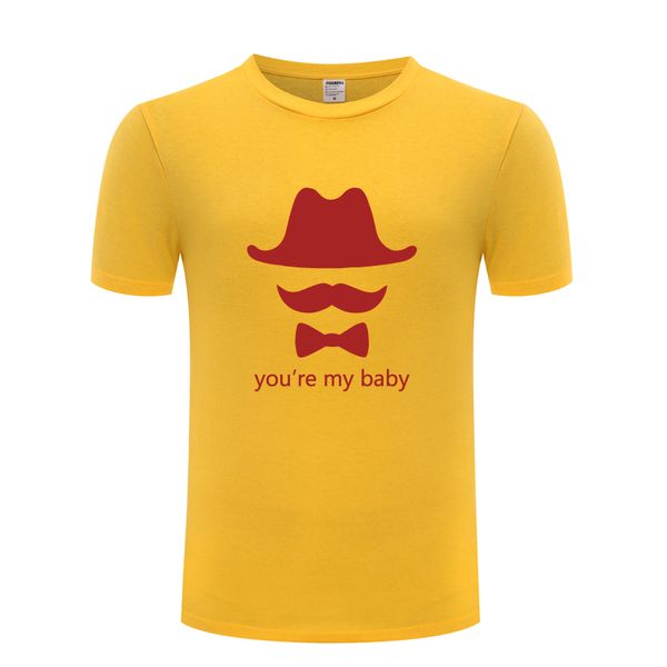 

you're my baby mustache hats creative mens men t shirt tshirt 2018 new short sleeve casual t shirt tee sport hooded sweatshirt hoodie