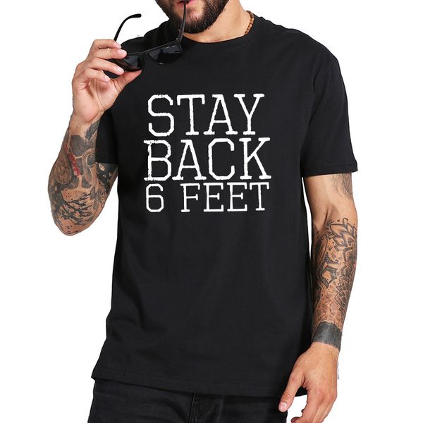 

stay back 6 feet t shirt social distancing tshirt eu size breathable soft tee sport hooded sweatshirt hoodie