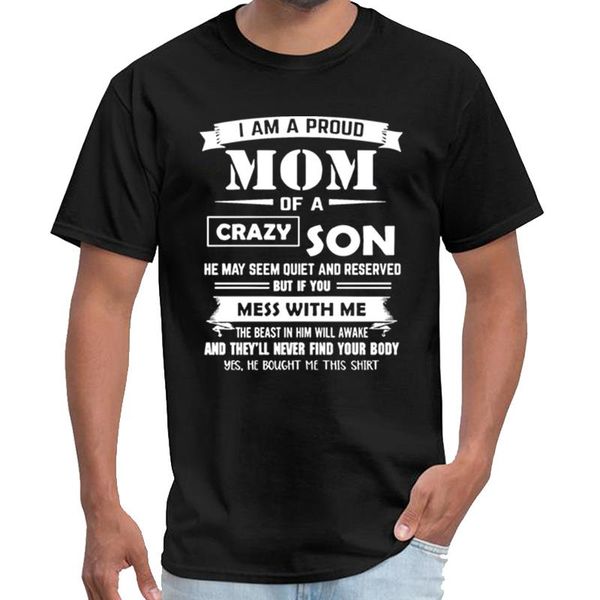 

funny i am a proud mom of a son crazy son he may seem qu male female thunderdome big size s~5xl slogan sport sweatshirt hoodie t shirt