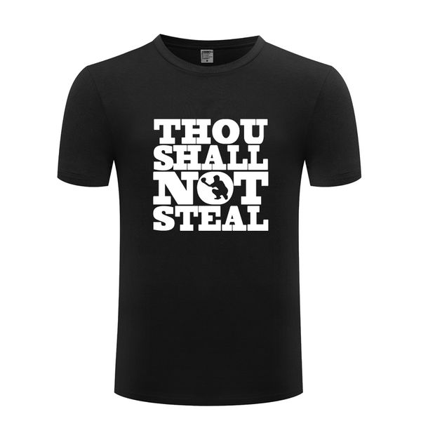 

ты не должен украсть baseball catcher смешные мужская майка футболка men 2018 новый с коротким рукавом повседневная top tee спорта толстовка