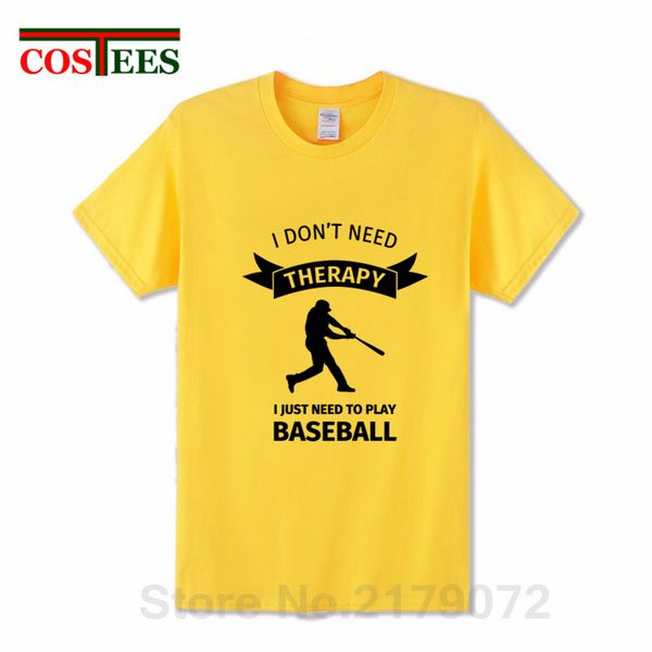 

i don't need therapy i just need to play baseball new man casual short sleeve crewneck tshirt sport hooded sweatshirt hoodie men t shir