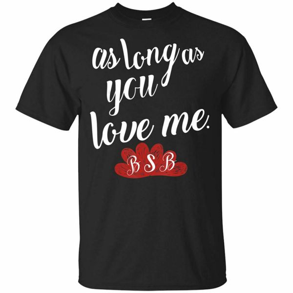 

90s boy backstreets cute as long as you love me baby t-shirt size s-3xl fashion tee shirt sport hooded sweatshirt hoodie