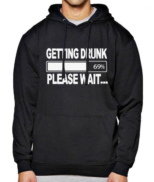 

2017 men's hoody sweatshirts brand letter print getting drunk please wait...funny hoodie winter fleece spring sportsman wear1, Black
