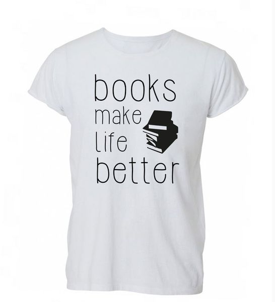 

2019 new men t-shirt books make life better funny nerd geek hipster t shirt tshirt mens womens gift sport hooded sweatshirt hoodie