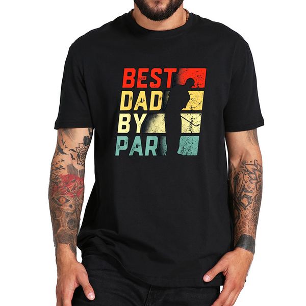 

dad by par golf lover gift funny father's day short sleeve summer tee homme camiseta sport hooded sweatshirt hoodie men t shirt
