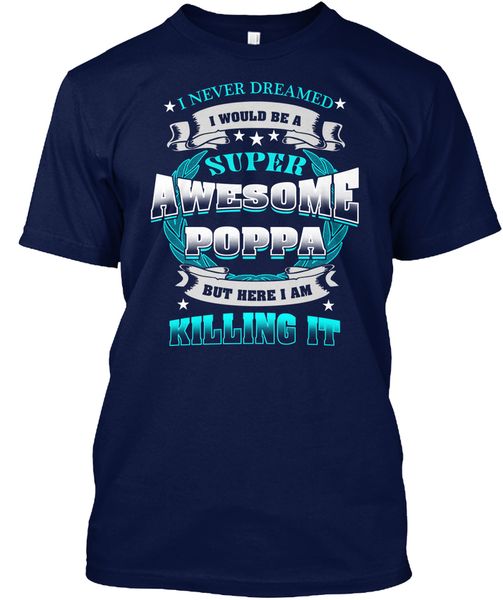 

super awesome poppa popular tagless tee t shirt casual mens t shirt short sleeve print print fitness t shirt sport hooded sweatshirt hoodie